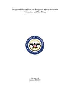 Integrated master plan / Management / Earned value management / IMP / Work breakdown structure / Horde / Government procurement in the United States / International Measurement System / Software development process / Project management / Business / Technology