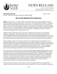 NEWS RELEASE Sierra Club John Muir Chapter 222 South Hamilton St, Madison, WI[removed]0565 http://wisconsin.sierraclub.org  FOR IMMEDIATE RELEASE: