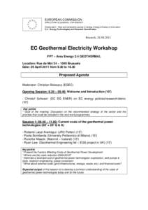 EUROPEAN COMMISSION DIRECTORATE-GENERAL FOR ENERGY Directorate C - New and renewable sources of energy, Energy efficiency & Innovation C.2 - Energy Technologies and Research Coordination  Brussels, [removed]