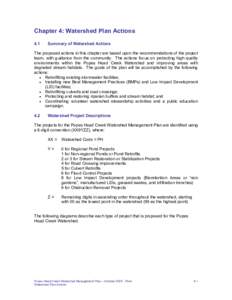 Chapter 4: Watershed Plan Actions 4.1 Summary of Watershed Actions  The proposed actions in this chapter are based upon the recommendations of the project