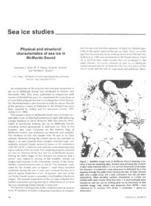 Sea ice studies__________________________ Physical and structural characteristics of sea ice in McMurdo Sound ANTHONY J. Cow, W. F. WEEKS, JOHN W. CovoNI, and STEPHEN F. ACKLEY