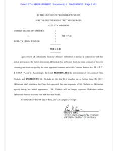 Case 1:17-crJRH-BKE Document 11 FiledPage 1 of 1  IN THE UNITED STATES DISTRICT COURT FOR THE SOUTHERN DISTRICT OF GEORGIA AUGUSTA DIVISION UNITED STATES OF AMERICA