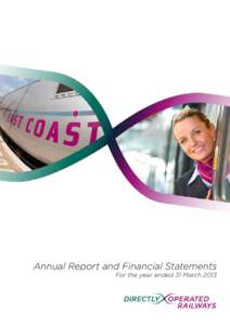 Annual Report and Financial Statements For the year ended 31 March 2013