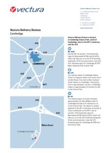 Roads in England / M11 motorway / A14 road / A10 road / Cambridge Science Park / Cambridge / M1 motorway / A1309 road / Counties of England / Transport in England / Geography of England