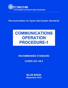 Recommendation for Space Data System Standards  COMMUNICATIONS OPERATION PROCEDURE-1 RECOMMENDED STANDARD