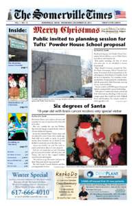 VOL. 1 NO. 15  SOMERVILLE, MASS. WEDNESDAY, DECEMBER 25, 2013 TWENTY-FIVE CENTS