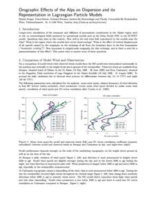 Orographic Eects of the Alps on Dispersion and its Representation in Lagrangian Particle Models Heinke Kroger, Petra Seibert, Gerhard Wotawa, Institut fur Meteorologie und Physik, Universitat fur Bodenkultur Wien, T