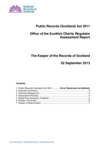 Public Records (Scotland) Act 2011 Office of the Scottish Charity Regulator Assessment Report The Keeper of the Records of Scotland 02 September 2013