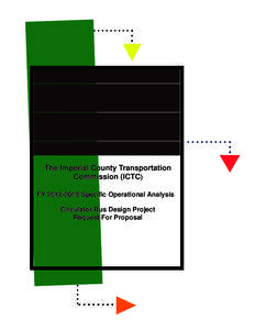 The Imperial County Transportation Commission (ICTC) FY[removed]Specific Operational Analysis Circulator Bus Design Project Request For Proposal