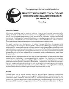 Transparency International Canada Inc. PROSPERITY AND BUSINESS ETHICS – THE CASE FOR CORPORATE SOCIAL RESPONSIBILITY IN THE AMERICAS Wesley Cragg