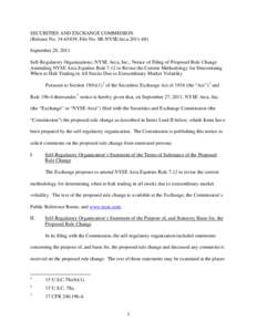 Notice of Filing of Proposed Rule Change Amending NYSE Arca Equities Rule 7.12 to Revise the Current Methodology for Determining When to Halt Trading in All Stocks Due to Extraordinary Market Volatility