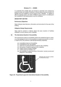Assistive technology / Health / Accessibility / Ergonomics / Transportation planning / Urban design / Braille / Signage / International Symbol of Access / Blindness / Disability / Design