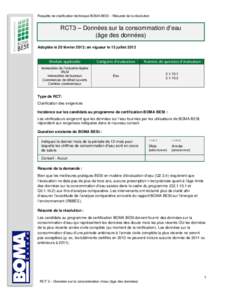 Requête de clarification technique BOMA BESt – Résumé de la résolution  RCT3 – Données sur la consommation d’eau (âge des données) Adoptée le 20 février 2013; en vigueur le 15 juillet 2013