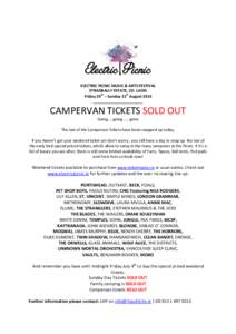 ELECTRIC PICNIC MUSIC & ARTS FESTIVAL STRADBALLY ESTATE, CO. LAOIS Friday 29th – Sunday 31st August 2014 _______________________  CAMPERVAN TICKETS SOLD OUT