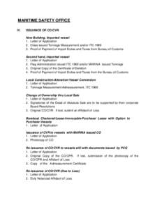 MARITIME SAFETY OFFICE IV. ISSUANCE OF CO/CVR New Building, Imported vessel 1. Letter of Application