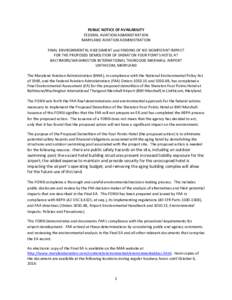 PUBLIC NOTICE OF AVAILABILITY FEDERAL AVIATION ADMINISTRATION MARYLAND AVIATION ADMINISTRATION FINAL ENVIRONMENTAL ASSESSMENT and FINDING OF NO SIGNIFICANT IMPACT FOR THE PROPOSED DEMOLITION OF SHERATON FOUR POINTS HOTEL