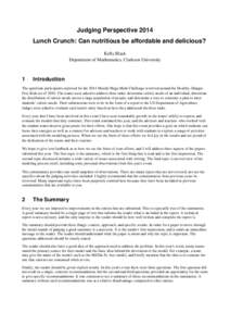 Judging Perspective 2014 Lunch Crunch: Can nutritious be affordable and delicious? Kelly Black Department of Mathematics, Clarkson University  1