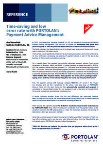 REFERENCE Time-saving and low error rate with PORTOLAN’s Payment Advice Management riha WeserGold Getränke GmbH & Co. KG