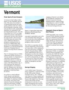 Vermont Water Quality Of Lake Champlain An increase in the loading of phosphorus to Lake Champlain since the early 19th century has resulted in accelerated plant growth and waterquality problems in the lake. Municipal an