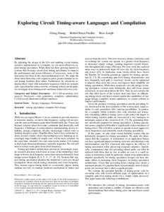 Exploring Circuit Timing-aware Languages and Compilation Giang Hoang Robert Bruce Findler  Russ Joseph