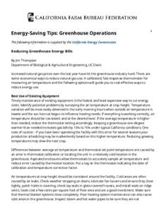 Energy-Saving Tips: Greenhouse Operations  0 The following information is supplied by the California Energy Commission.