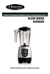 Omega BL330 series manual:Layout:13 AM Page 2  BL600 BL330 SERIES SERIES BLENDER