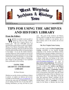 VOLUM E II, NO. 10  DECEM BER 2001 TIPS FOR USING THE ARCHIVES AND HISTORY LIBRARY