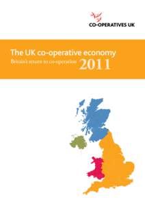 The UK co-operative economy Britain’s return to co-operation 2011  ii