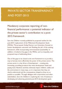Policy brief MarchPRIVATE SECTOR TRANSPARENCY AND POST-2015 Mandatory corporate reporting of nonfinancial performance: a potential indicator of the private sector’s contribution to a post2015 framework
