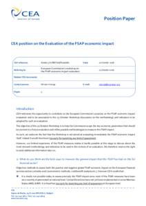 Position Paper  CEA position on the Evaluation of the FSAP economic impact CEA reference: