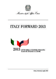 ITALY FORWARDRoma, Farnesina, luglio 2012 Indice