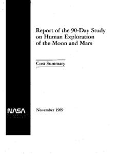 Report of the 90-Dav Studv on Human Exploration of the Moon and Mars d e