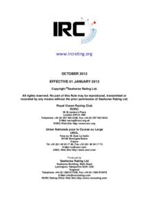 www.ircrating.org   OCTOBER 2012 EFFECTIVE 01 JANUARY 2013 Copyright ©Seahorse Rating Ltd. All rights reserved. No part of this Rule may be reproduced, transmitted or