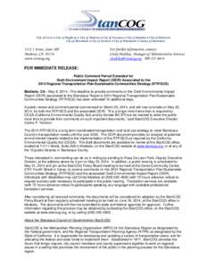 City of Ceres ● City of Hughson ● City of Modesto ● City of Newman ● City of Oakdale ● City of Patterson City of Riverbank ● City of Turlock ● City of Waterford ● County of Stanislaus 1111 I Street, Suite