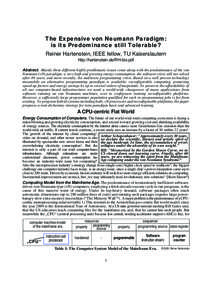 Electronics / Parallel computing / Computer architecture / Central processing unit / Systolic array / Reconfigurable datapath array / High-performance reconfigurable computing / Field-programmable gate array / Programming paradigm / Reconfigurable computing / Computing / Electronic engineering