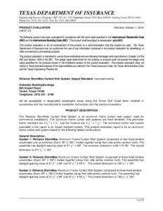 TEXAS DEPARTMENT OF INSURANCE Engineering Services Program / MC 103-3A 333 Guadalupe Street P.O. Box[removed]Austin, Texas[removed]Phone No[removed]Fax No[removed]PRODUCT EVALUATION CWSF-23