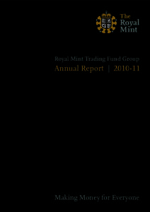 Royal Mint Trading Fund Group  Annual Report | [removed]Making Money for Everyone