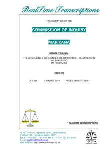 RealTime Transcriptions TRANSCRIPTION OF THE COMMISSION OF INQUIRY MARIKANA BEFORE TRIBUNAL