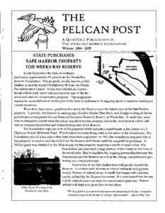 THE PELICAN POST A QUARTERLY PUBLICATION OF THE WEEKS BAY RESERVE FOUNDATION Winter[removed]