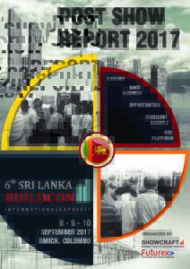 POST SHOW REPORT 2017 EXPLORE GOOD BUSINESS OPPORTUNITIES