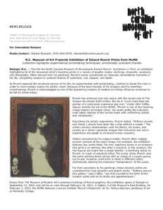 Expressionism / Art Nouveau / Edvard Munch / Munch Museum / Madonna / The Scream / Woodcut / Printmaking / North Carolina Museum of Art / Visual arts / Modern art / Culture