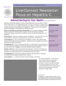 Liver Disease & Hepatitis Program, Division of Community Health Services  Spring 2012 LiverConnect Newsletter: Focus on Hepatitis C