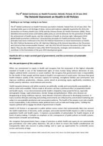 Health policy / Health economics / Healthcare / Public health / Social determinants of health / Ottawa Charter for Health Promotion / Global health / Primary health care / Alma Ata Declaration / Health / Medicine / Health promotion