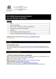 ey  VCA & MCM Graduate Research Bulletin Issue 145: Monday 13 April 2015 Contents 1.