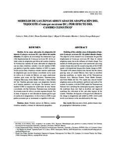 AGRONOMÍA MESOAMERICANA 23(2):ISSN: MODELOS DE LAS ZONAS ADECUADAS DE ADAPTACIÓN DEL TEJOCOTE (Crataegus mexicana DC.) POR EFECTO DEL CAMBIO CLIMÁTICO1