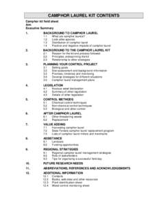 CAMPHOR LAUREL KIT CONTENTS Camphor kit field sheet Aim Executive Summary 1.