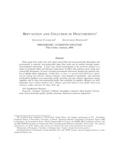 Reputation and Collusion in Procurement∗ Giacomo Calzolari† Giancarlo Spagnolo‡  PRELIMINARY, COMMENTS WELCOME