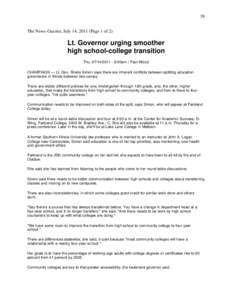 39 The News-Gazette, July 14, 2011 (Page 1 of 2) Lt. Governor urging smoother high school-college transition Thu, [removed]:00am | Paul Wood