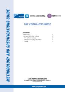 Methodology and specifications guide  THe fertilizer Index Contents: Introduction2 International fertilizer indexes
