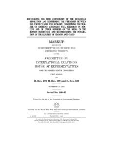 Hungarian Revolution / Eastern Bloc / Invasions / Urban warfare / Elton Gallegly / Tom Lantos / Imre Nagy / Hungary / Politics of Hungary / Europe / International relations